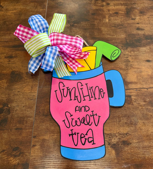 Sunshine and Sweet Tea Door Hanger